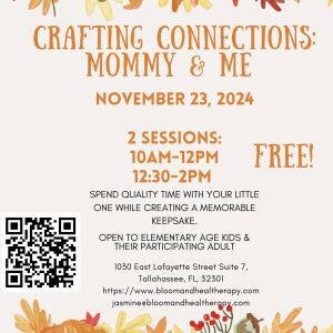 Crafting Connections: Mommy & Me