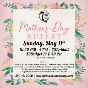 05/11: Mother's Day Buffet at The Lodge at Wakulla Springs