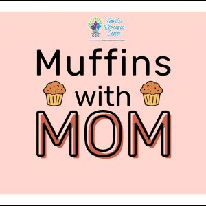 05/10: Muffins with Mom