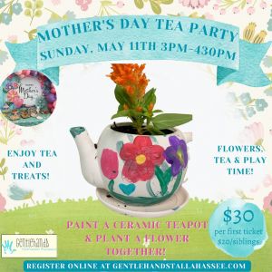 05/11: Mother's Day Tea Party at Gentle Hands