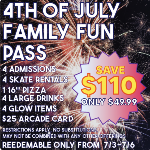 07/04-07/06: Skate World 4th of July Family Fun Pass