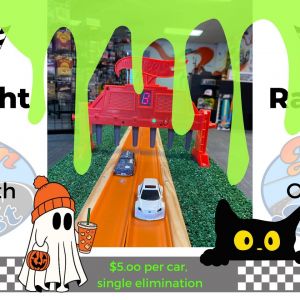 10/24: Dream Street Diecast Friday Night Halloween Hot Wheels Race Wars