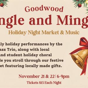 11/21-11/22: Goodwood Jingle and Mingle