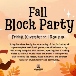 11/21: Fall Block Party at Chapel Hill Baptist Church