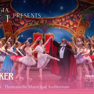 12/05-12/07: The Nutcracker Presented by South Georgia Ballet