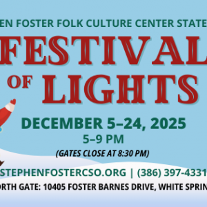 12/05-12/24: Festival of Lights at Stephen Foster Folk Culture Center State Park