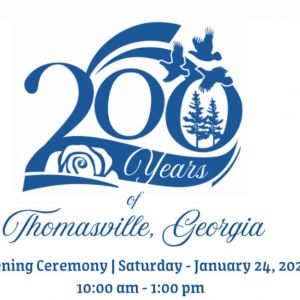 01/24: Thomasville Georgia's Bicentennial Opening Celebration