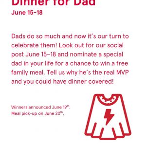 06/15-06/18: Dinner for Dad at North Monroe Chick Fil A