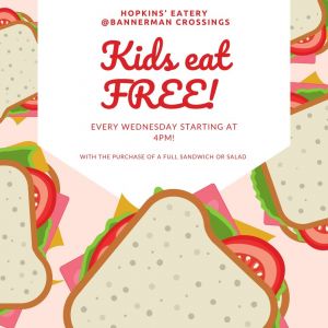 Hopkins' Eatery - Kids Eat Free