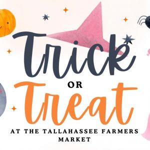 10/31: Trick or Treat at the Tallahassee Farmers Market