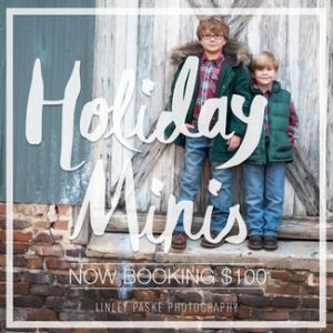 Holiday MIni Session - Linley Paske