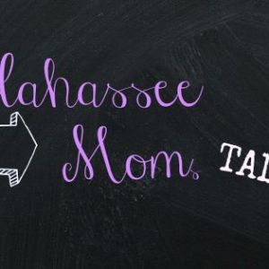 Tallahassee Moms Talk