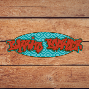 Burrito Boarder