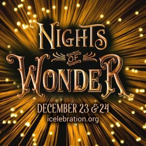 12/23-24: Nights of Wonder 2022 at Celebration Baptist
