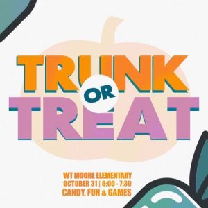 10/31: Trunk or Treat at WT Moore Elementary