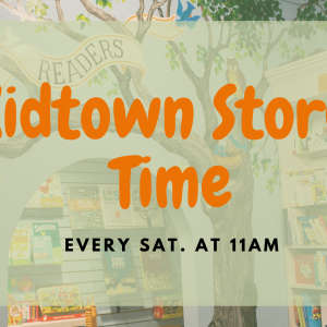 Midtown Reader Kidtown Story Hour