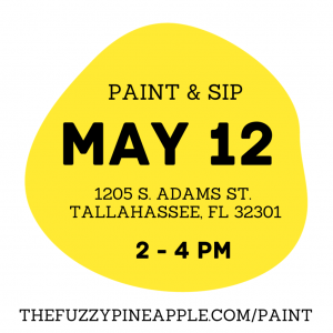 05/12: Fuzzy Pineapple Mother's Day Paint and Sip Party