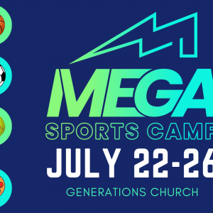 Generations Church: Mega Sports Camp (Plus+)