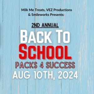 08/10: Packs 4 Success Back To School Drive