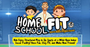 Homeschool FIT - Sports Based Physical Education Classes